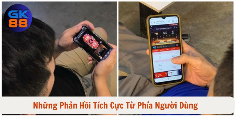 Những phản hồi tích cực từ phía người dùng sau khi chơi game